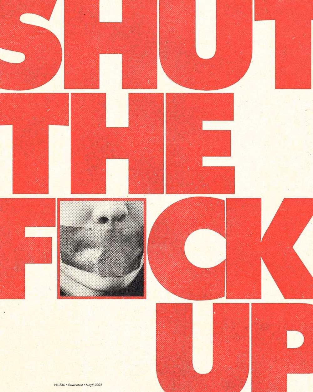 Type-First Design aesthetic - ram on Instagram: “336 of 365 | tag someone who needs to shut up. I'll go first: @oversettext font: future texture: @andreyazizov design packs +…”